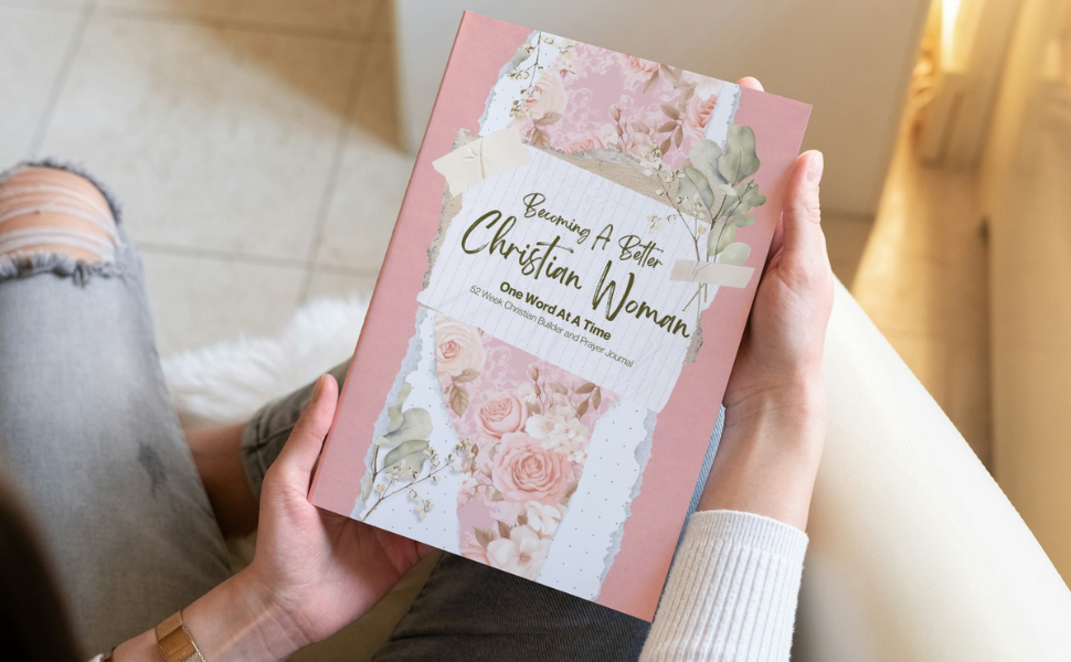 Christian Character Building Journal | 52 Week Devotional for Women