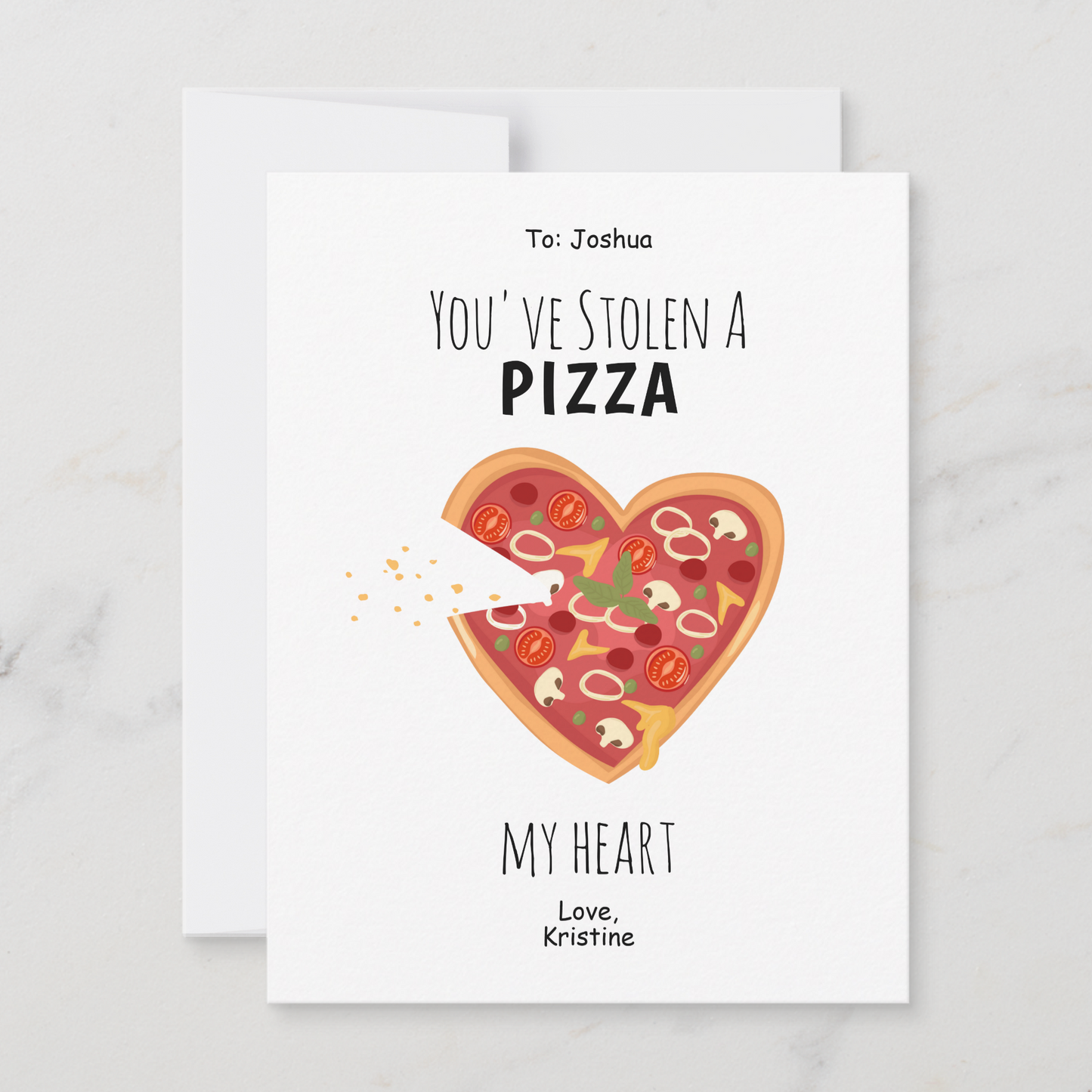 You've Stolen a Pizza My Heart Valentine Card
