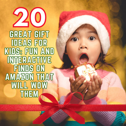 Great Gift Ideas for Kids: Fun and Interactive Finds on Amazon