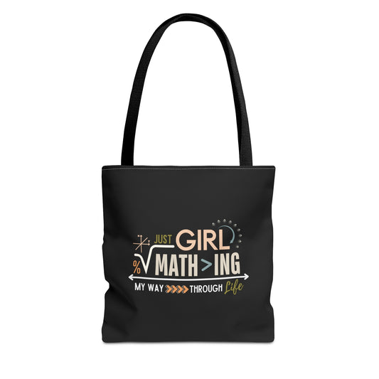 Girl Math-ing My Way Through Life Black Tote Bag