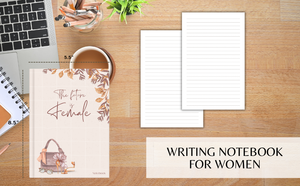 The Future Is Female Writing Notebook