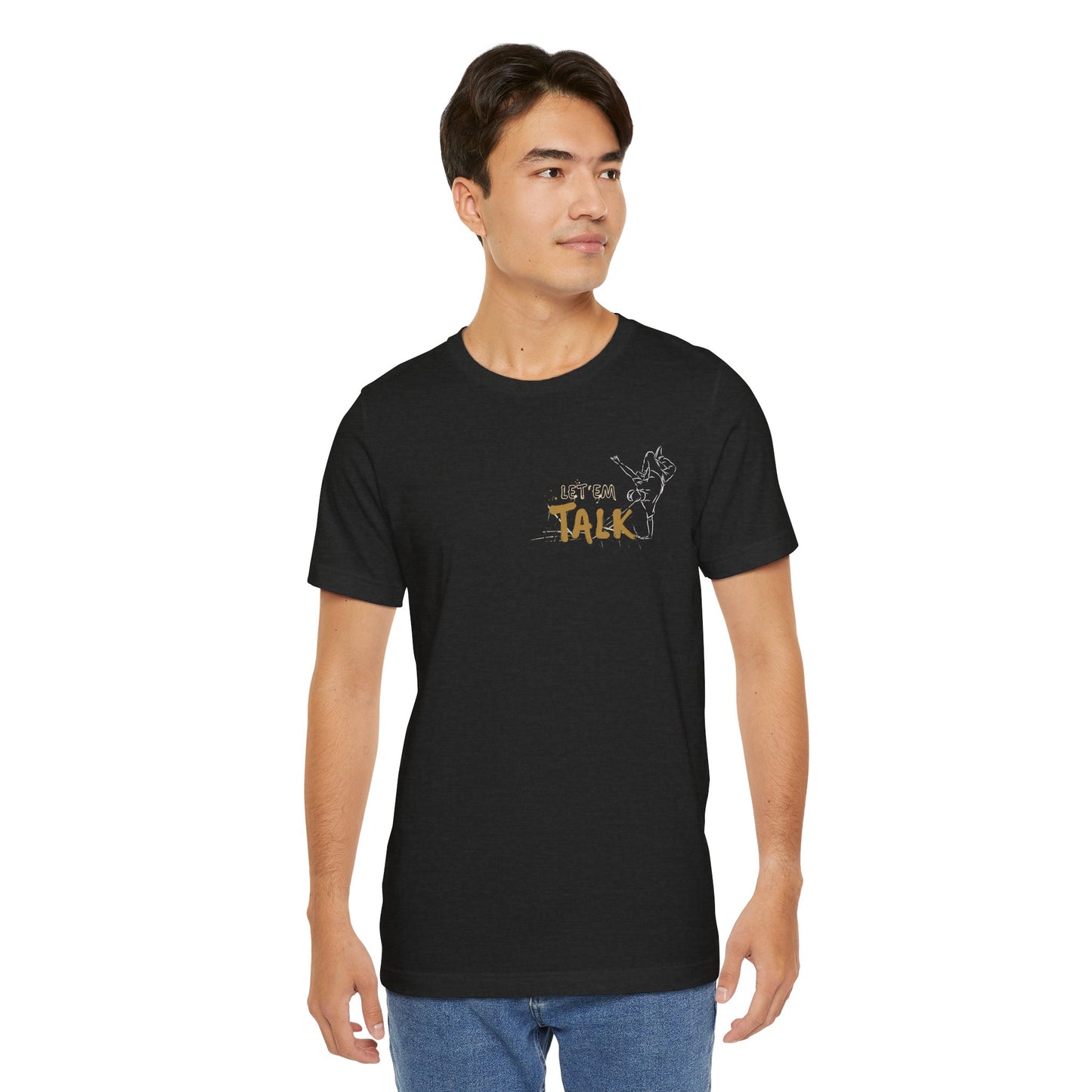 Let Them Talk Jersey Short Sleeve Tee