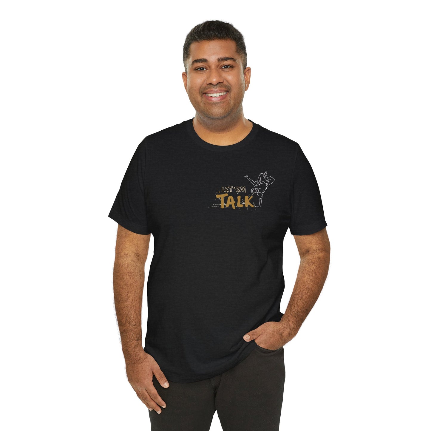 Let Them Talk Jersey Short Sleeve Tee