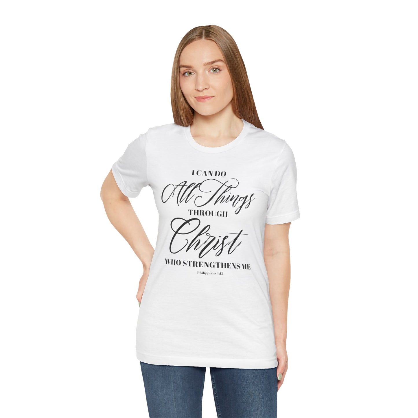 I Can Do All Things Christian T-Shirt