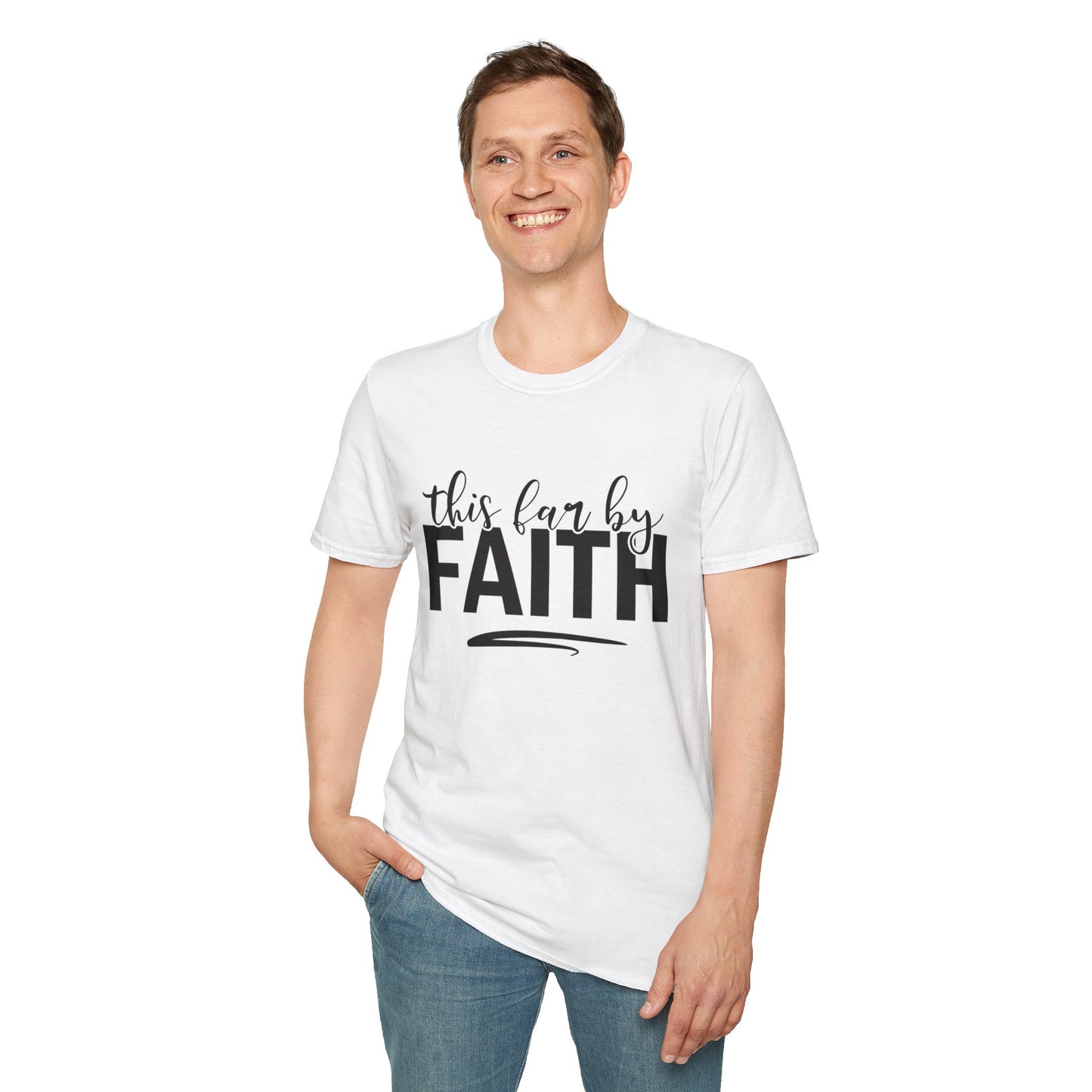 This Far By Faith Unisex Softstyle T-Shirt