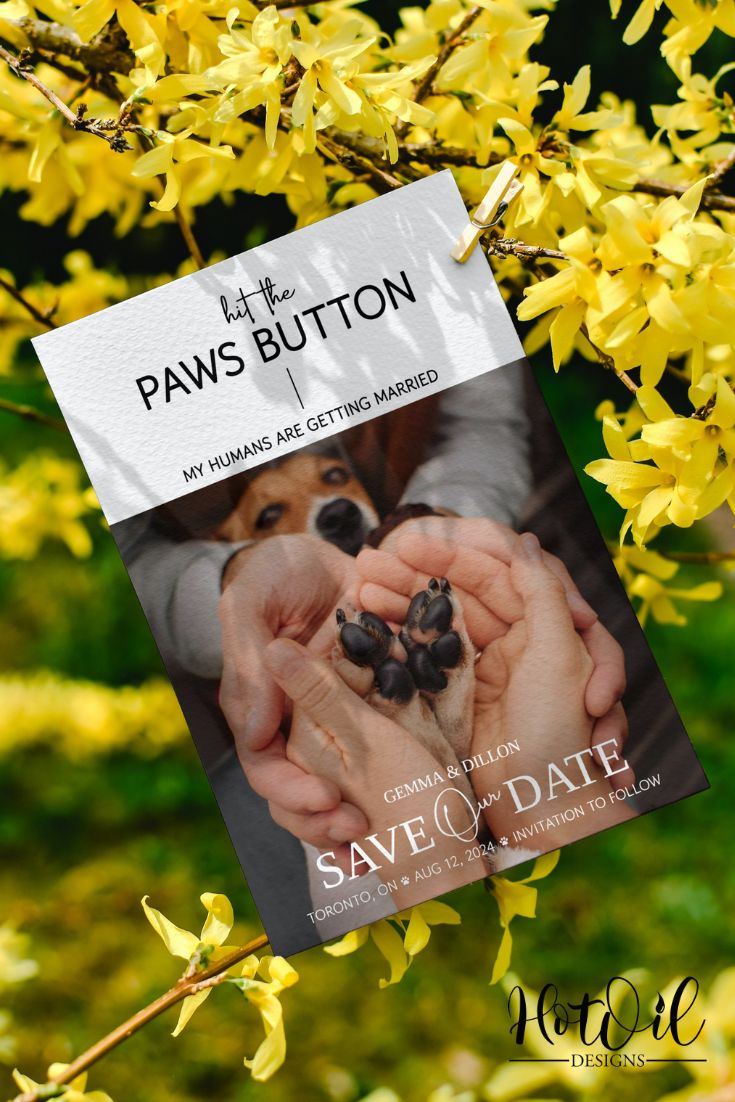 Hit The Paws Button Save The Date, Wedding Announcement, Pet Friendly Invite