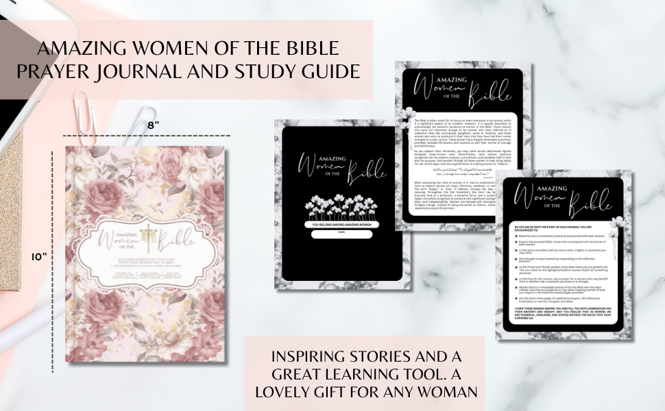 Amazing Women Of The Bible: A Transformative Study Guide