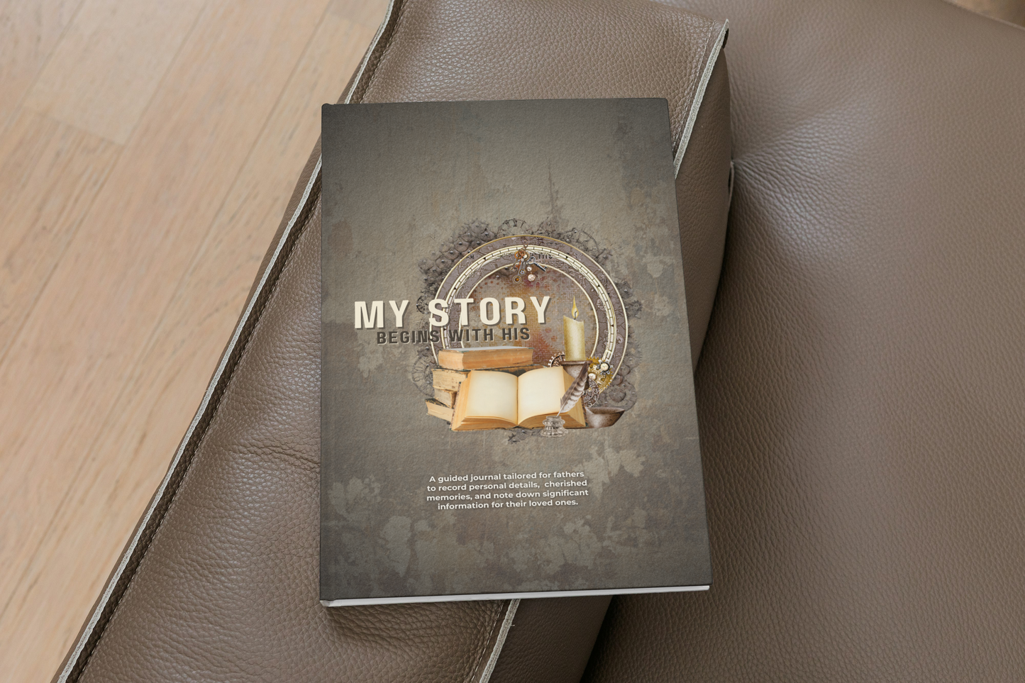 My Story Begins With His: Memory Journal for Fathers