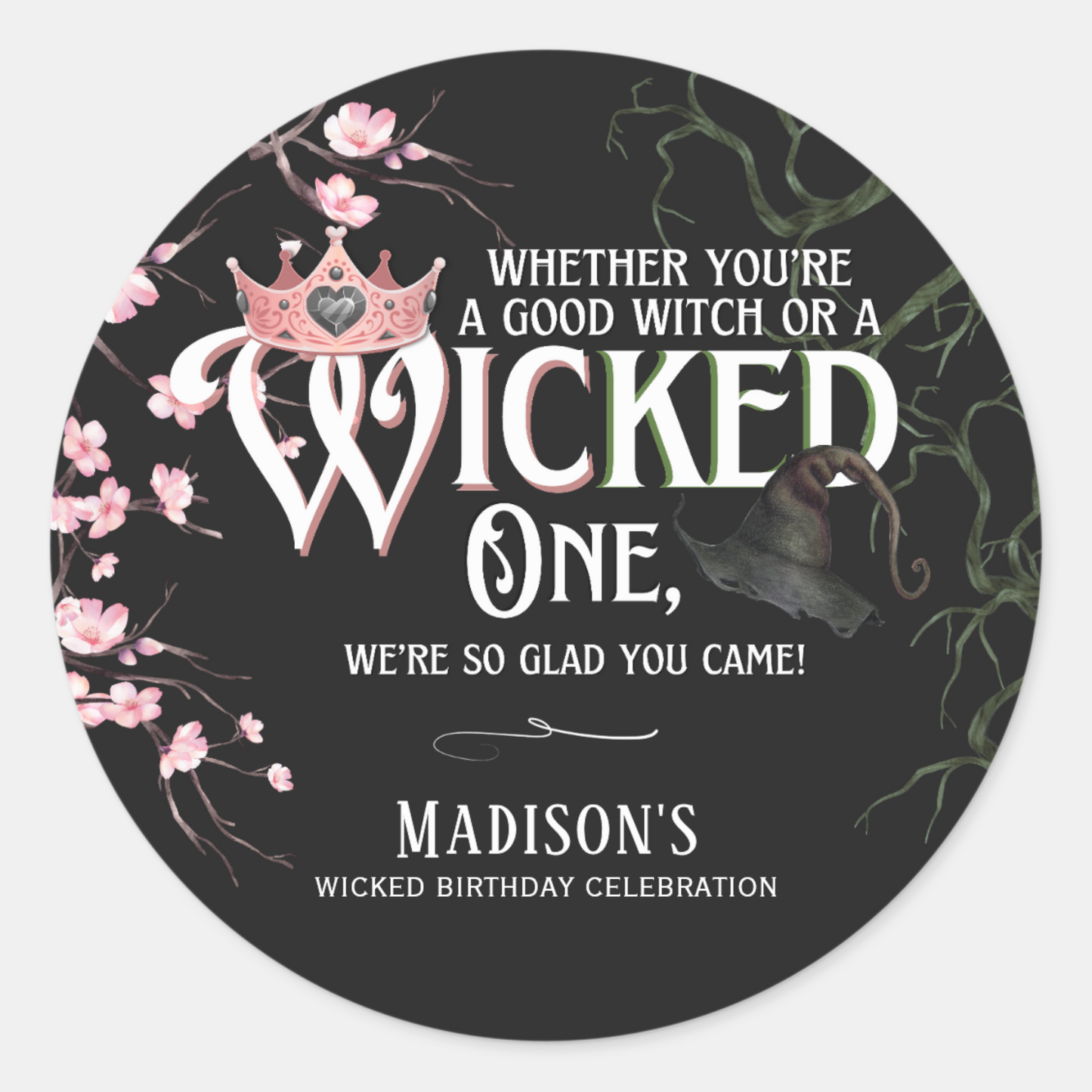 Good or Wicked Birthday Round Sticker