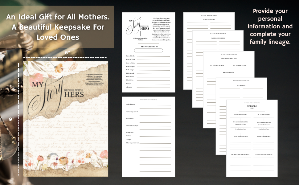 My Story Begins With Hers: Memory Journal for Mothers